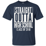 Straight Outta High School 2018 Grad Graduation Shirt Gift=