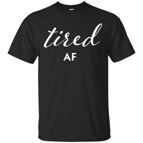 Tired Af_black=