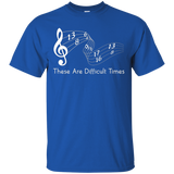 These Are Difficult Times - Funny Musician Parody T-Shirt_Black