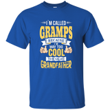 I'm Gramps And I'm Way Too Cool To Be Called Grandfather