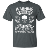 Dont Tell Medical Record How To Do T-shirt_black