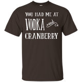 You Had Me At Vodka and Cranberry T-Shirt_Black