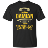 It's A Damian Thing You Wouldn't Understand V2