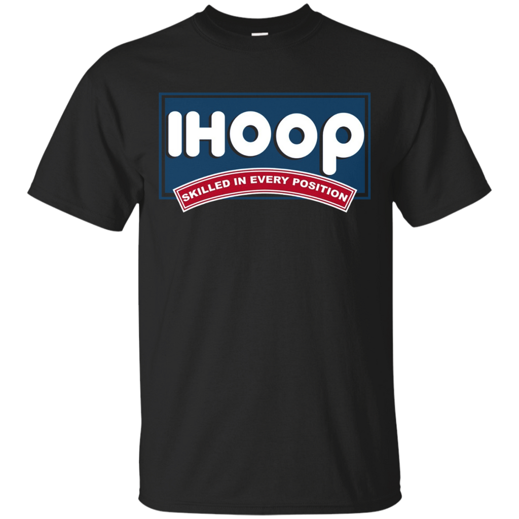 Ihoop Skilled In Every Position Basketball T-shirt