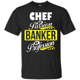 Chef By Passion Banker By Profession T Shirt_black