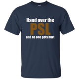 Hand Over Psl No One Gets Hurt Shirt Pumpkin Spice Latte_black=