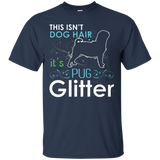 This Isn't Dog Hair It's Pug Glitter T-shirt_Black