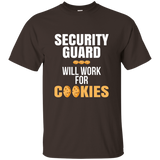 Security Guard Will Work for Cookies Profession T-Shirt_Black