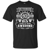 October 1932 Years Of Being Awesome 85th Birthday T-Shirts_Black