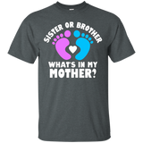 Sister or Brother What's In My Mother Gender Party T-Shirt_Black