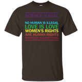 Science is Real Love is Love Kindness is Everything T-shirt_Black