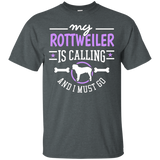 Rottweiler T-shirt My Rottweiler is Calling Dog Gift Shirt_Black