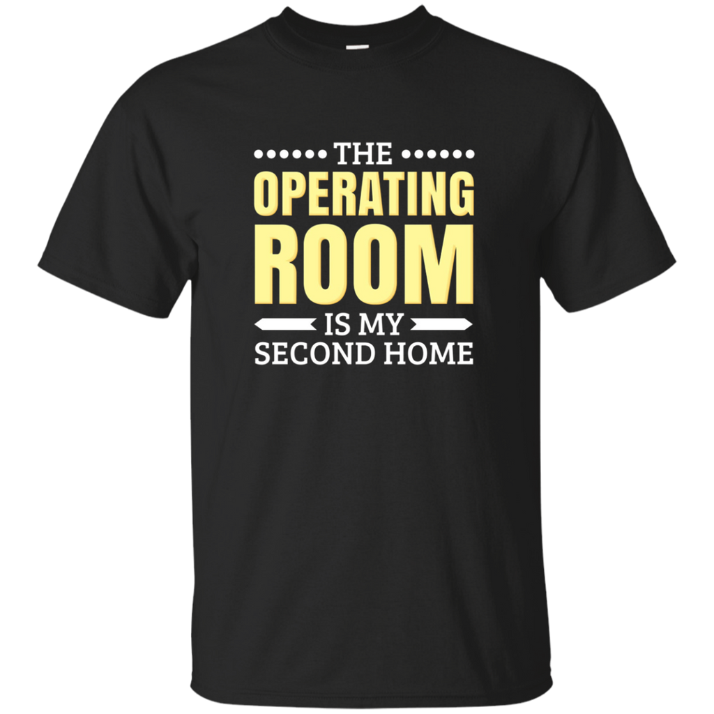 The Operating Room Is My Second Home Surgery T-Shirts_Black