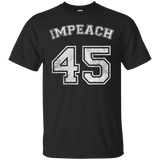 Impeach 45 Anti-trump Protest T-shirt