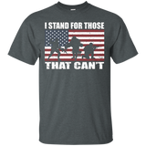 I Stand For Those That Can't For Veteran T Shirt Gift Idea_black