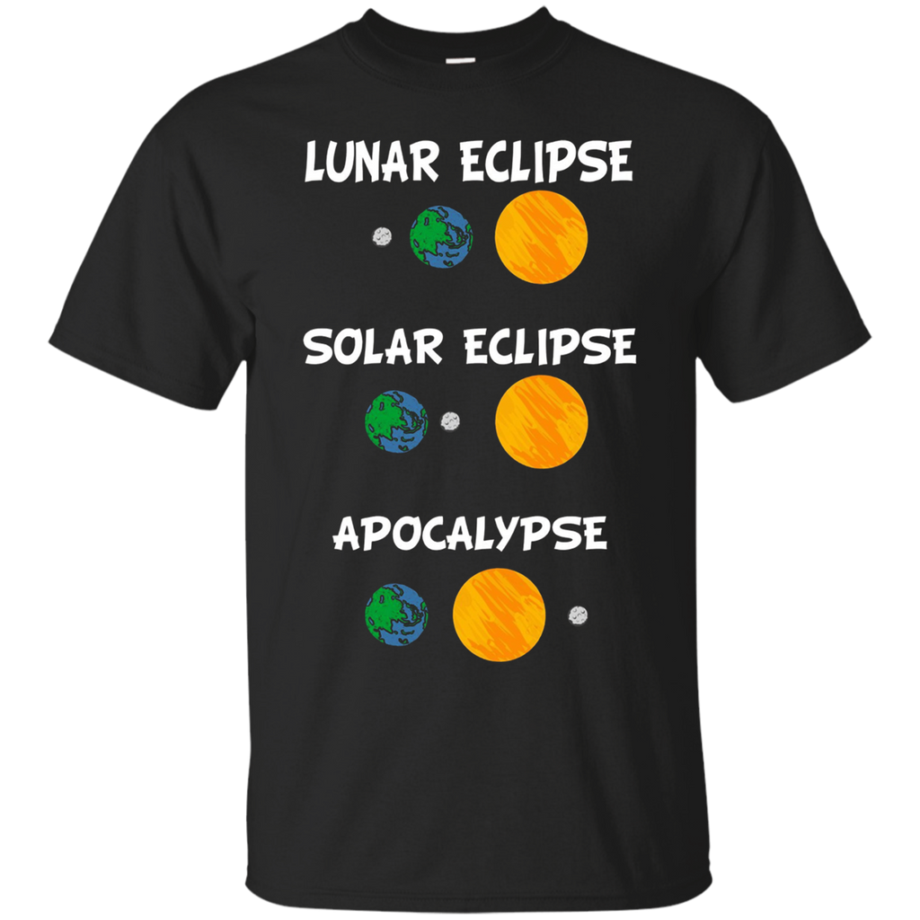 Lunar Eclipse Solar Eclipse Apocalypse Science T Shirt