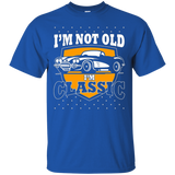 I'm Not Old Classic Car T-shirt