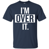 I'm Over It T-shirt_black=