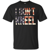 I Don't Kneel T-shirt_black=