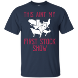 This Ain't My First Stock Show T-shirt Texas State Pride_black=