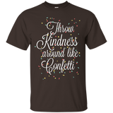 Throw Kindness Around Like Confetti T-Shirt_Black