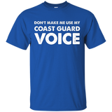 Dont Make Me Use My Coast Guard Voice T Shirt, Us Veteran_black