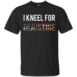 I Kneel For Injustice American National Anthem Protest Tee_black=