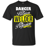 Dancer By Passion Welder By Profession T Shirt_black