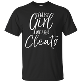 This Girl Wears Cleats Shirt Cute Funny Sports Soccer Tee_Black