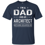 I'm A Dad And Architect T-shirt For Men Father Funny Gift