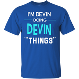 I'm Devin Doing Devin Things Funny First Name T-shirt_black=