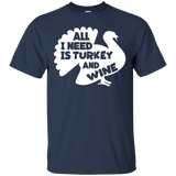 All I Need's Turkey And Wine Thanksgiving T Shirt Shirt Idea_black