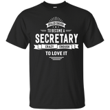 Skilled Enough To Become A Secretary T-shirt Women Men Funny_Black