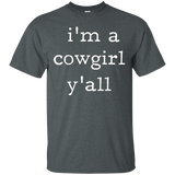 I'm A Cowgirl Y'all Shirt - Easiest Halloween Costume_black=