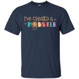 I've Created A Monster Shirt Matching Parent Child B1
