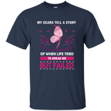 Life Tried To Break Me But Failed Breast Cancer T Shirt