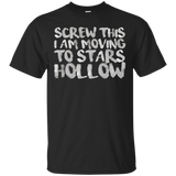 Screw This I Am Moving To Stars Hollow Shirt_Black