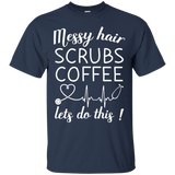 Womens Messy Hair Scrubs Coffee Lets Do This T-Shirt Christmas_Black