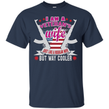 I'm A Veteran's Wife Just Like Regular Wife But Cooler Shirt