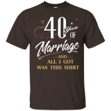 40 Years Of Marriage All I Got Is This Anniversary T-shirt_black