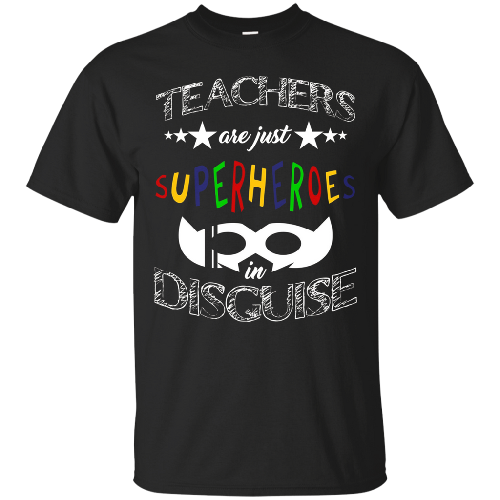 Teachers are Superheroes in Disguise T-Shirt Funny Gifts_Black