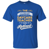 The Legendary Daycare Teacher Has Retired T Shirt_Black