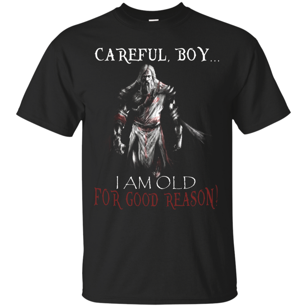 Knight Templar- Careful, Boy...i Am Old For T Shirt