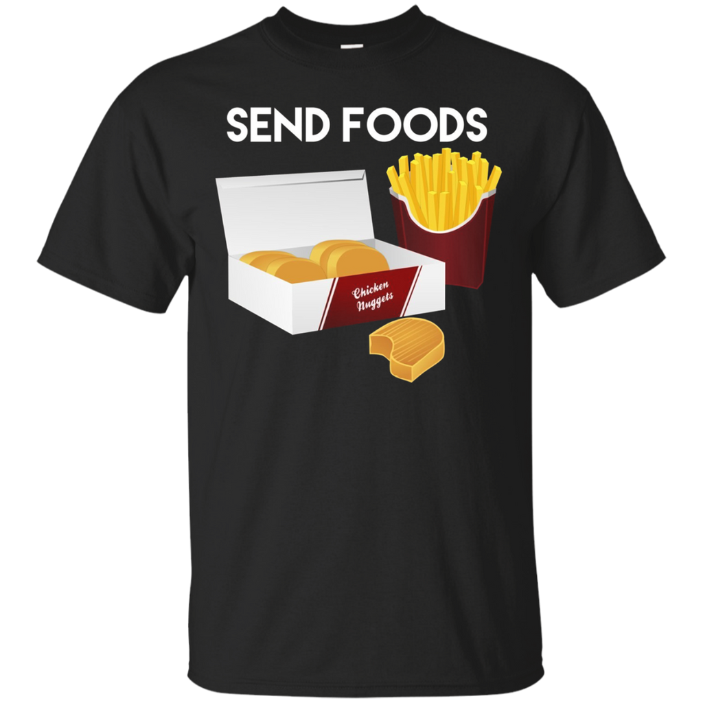 Send Foods - Funny Shirt Chicken Nuggets And Fries_Black