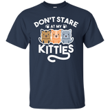 Don't Stare At My Kitties Kittens Funny Cat Lover T Shirt_black