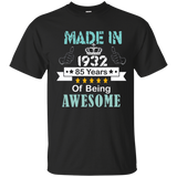 Made In 1932 Shirt, 85 Years Of Being Awesome T- Shirt