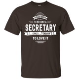 Skilled Enough To Become A Secretary T-shirt Women Men Funny_Black
