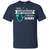 This Superhero Wears Scrubs Shirt Doctor Nurses Week Gift_Black