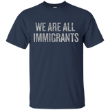 We Are All Immigrants T-shirt Defend Daca Shirt Protest_black=