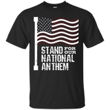 I Stand For Our Anthem - American Flag Veteran Gift_black